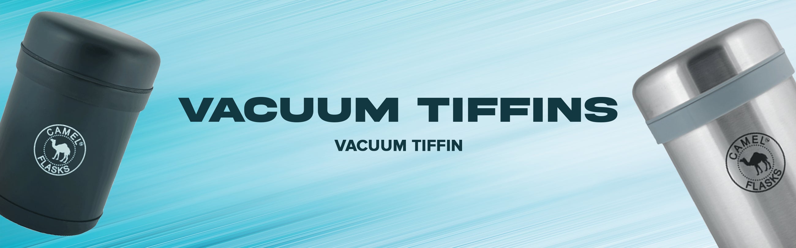 VACUUM TIFFIN COLLECTION